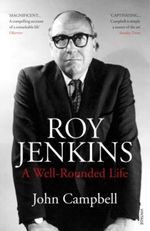 Roy Jenkins - John Campbell (Paperback) 04-06-2015 Short-listed for Samuel Johnson Prize 2014 (UK) and Costa Biography Award 2015 (UK) and Paddy Power Political Biography of the Year 2015 (UK). Long-listed for Orwell Prize 2015 (UK).