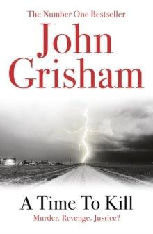A Time To Kill - John Grisham (Paperback) 28-10-2010 