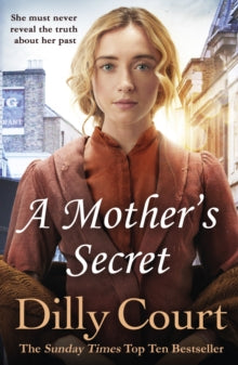 A Mother's Secret - Dilly Court (Paperback) 03-03-2011 