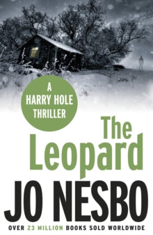 Harry Hole  The Leopard: Harry Hole 8 - Jo Nesbo; Don Bartlett (Paperback) 07-07-2011 Short-listed for Galaxy National Book Awards: International Author of the Year 2011.