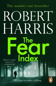 The Fear Index: Soon to be a major TV drama - Robert Harris (Paperback) 24-05-2012 Short-listed for Galaxy National Book Awards: Thriller & Crime Novel of the Year in association with ibookstore 2011.