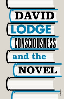 Consciousness And The Novel - David Lodge (Paperback) 03-05-2018 