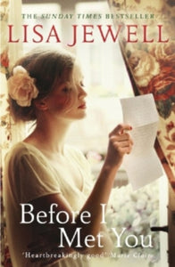 Before I Met You: From the number one bestselling author of The Family Upstairs - Lisa Jewell (Paperback) 09-05-2013 