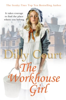 The Workhouse Girl - Dilly Court (Paperback) 12-09-2013 
