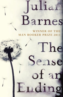 The Sense of an Ending - Julian Barnes (Paperback) 01-03-2012 Long-listed for Warwick Prize for Writing 2013 (UK).