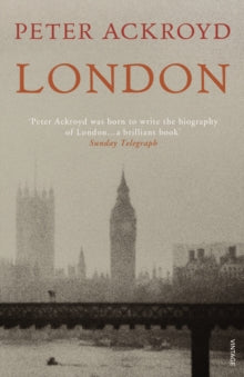 London: The Concise Biography - Peter Ackroyd (Paperback) 12-04-2012 
