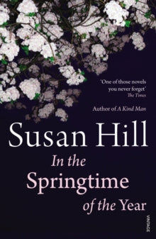 In the Springtime of the Year - Susan Hill (Paperback) 05-04-2012 