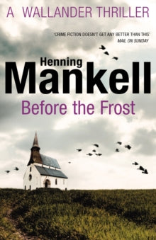 Before The Frost - Henning Mankell (Paperback) 28-02-2013 