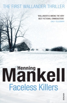 Kurt Wallander  Faceless Killers: Kurt Wallander - Henning Mankell (Paperback) 08-12-2011 