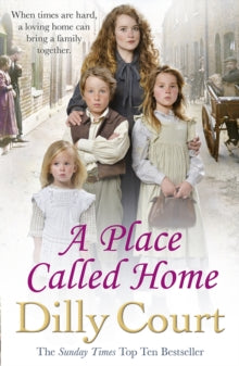 A Place Called Home - Dilly Court (Paperback) 12-02-2015 