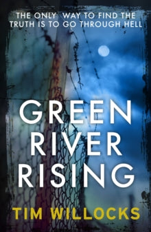 Green River Rising - Tim Willocks (Paperback) 10-04-2014 