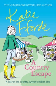 A Country Escape - Katie Fforde (Paperback) 21-02-2019 