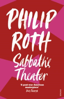 Sabbath's Theater - Philip Roth (Paperback) 05-09-1996 Winner of United States National Book Awards: Fiction 1995. Short-listed for Pulitzer Prize for Fiction 1996.