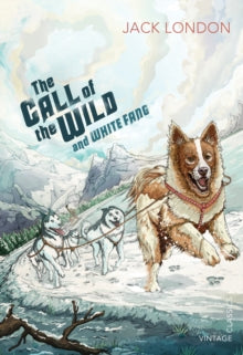 The Call of the Wild and White Fang - Jack London (Paperback) 06-06-2013 