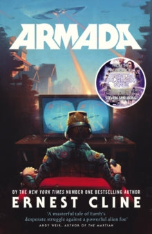 Armada: From the author of READY PLAYER ONE - Ernest Cline (Paperback) 11-02-2016 