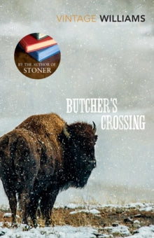 Butcher's Crossing - John Williams (Paperback) 05-12-2013 