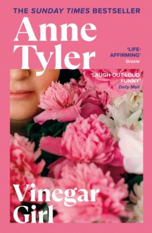 Hogarth Shakespeare  Vinegar Girl - Anne Tyler (Paperback) 09-03-2017 