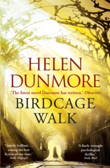 Birdcage Walk: A dazzling historical thriller - Helen Dunmore (Paperback) 03-08-2017 