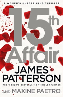 Women's Murder Club  15th Affair: The evidence doesn't lie... (Women's Murder Club 15) - James Patterson (Paperback) 11-08-2016 