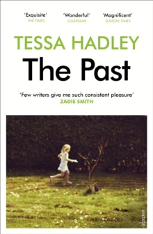 The Past - Tessa Hadley (Paperback) 30-06-2016 