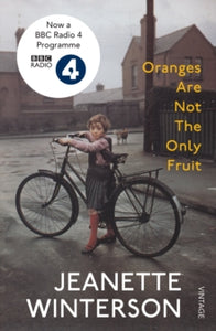 Oranges Are Not The Only Fruit - Jeanette Winterson (Paperback) 04-09-2014 