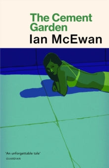 The Cement Garden - Ian McEwan (Paperback) 05-06-1997 