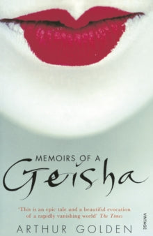 Memoirs of a Geisha: The Literary Sensation and Runaway Bestseller - Arthur Golden (Paperback) 04-06-1998 Winner of Whitaker Gold Book Award 2001. Runner-up for The BBC Big Read Top 100 2003. Short-listed for BBC Big Read Top 100 2003.