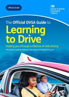 The official DVSA guide to learning to drive - Driver and Vehicle Standards Agency (Paperback) 23-10-2019 
