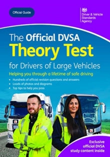 The official DVSA theory test for large vehicles - Driver and Vehicle Standards Agency (Paperback) 28-Jan-20 