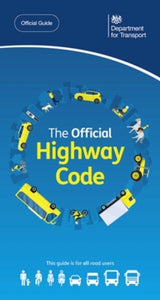 The official highway code - Driver & Vehicle Standards Agency; Great Britain: Department for Transport (Paperback) 29-03-2022 
