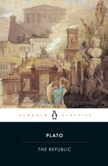 The Republic - Plato; Melissa Lane; Desmond Lee (Paperback) 31-05-2007 