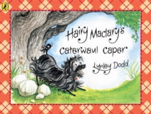 Hairy Maclary and Friends  Hairy Maclary's Caterwaul Caper - Lynley Dodd (Paperback) 13-03-1989 