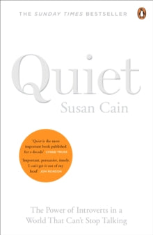 Quiet: The Power of Introverts in a World That Can't Stop Talking - Susan Cain (Paperback) 03-01-2013 
