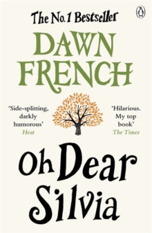 Oh Dear Silvia - Dawn French (Paperback) 20-06-2013 