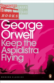 Penguin Modern Classics  Keep the Aspidistra Flying - George Orwell; Peter Davison (Paperback) 26-10-2000 
