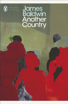 Penguin Modern Classics  Another Country - James Baldwin; Colm Toibin (Paperback) 11-09-2001 