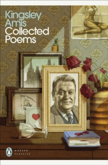 Collected Poems - Kingsley Amis (Paperback) 07-04-2022 
