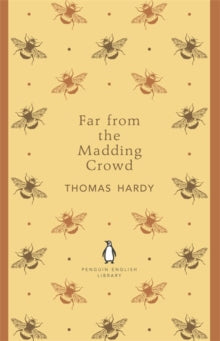 The Penguin English Library  Far From the Madding Crowd - Thomas Hardy (Paperback) 26-04-2012 