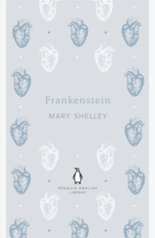 The Penguin English Library  Frankenstein - Mary Shelley (Paperback) 26-04-2012 