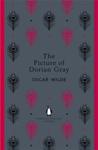 The Penguin English Library  The Picture of Dorian Gray - Oscar Wilde (Paperback) 28-06-2012 
