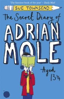 The Secret Diary of Adrian Mole Aged 13 3/4 - Sue Townsend (Paperback) 31-10-2002 