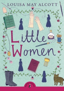Puffin Classics  Little Women - Louisa May Alcott; Louise Rennison (Paperback) 06-03-2008 