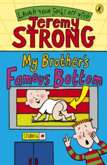 My Brother's Famous Bottom - Jeremy Strong (Paperback) 04-01-2007 