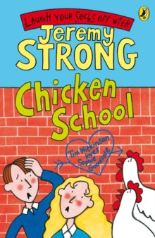 Chicken School - Jeremy Strong (Paperback) 04-01-2007 