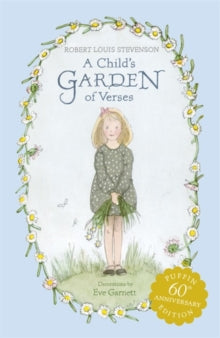 A Child's Garden of Verses - Robert Louis Stevenson; Eve Garnett (Paperback) 07-08-2008 