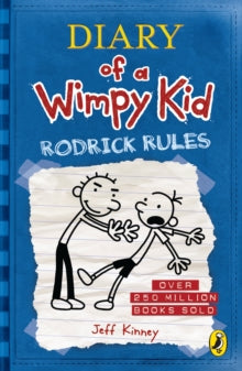Diary of a Wimpy Kid  Diary of a Wimpy Kid: Rodrick Rules (Book 2) - Jeff Kinney (Paperback) 05-02-2009 