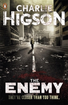 The Enemy  The Enemy - Charlie Higson (Paperback) 03-06-2010 Short-listed for Booktrust Teenage Prize 2010.