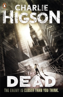 The Enemy  The Dead (The Enemy Book 2) - Charlie Higson (Paperback) 07-04-2011 