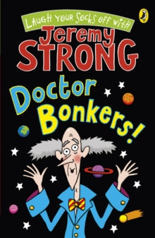 Doctor Bonkers! - Jeremy Strong (Paperback) 05-08-2010 