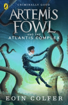 Artemis Fowl  Artemis Fowl and the Atlantis Complex - Eoin Colfer (Paperback) 07-04-2011 Winner of Independent Booksellers' Week Book of the Year Award: Children's Book of the Year 2011.